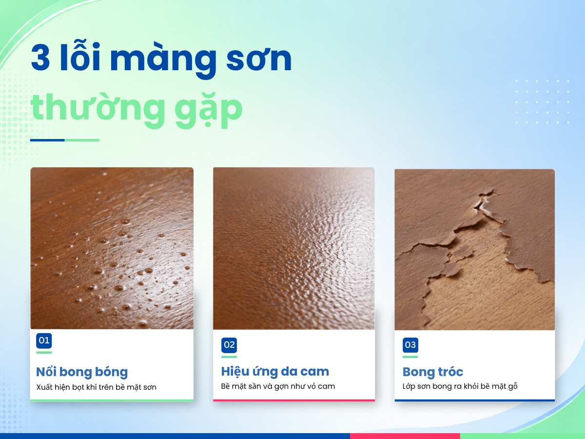 Các lỗi thường gặp khi sơn đồ gỗ công nghiệp như nổi bong bóng hiệu ứng da cam và bong tróc